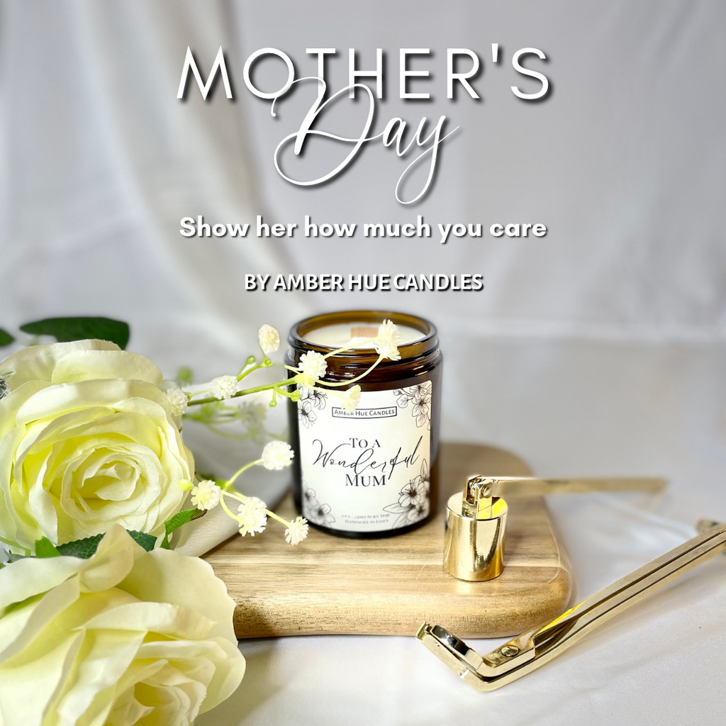 Mother's Day - Show her how much you care